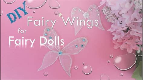 Diy How To Make Fairy Wings For Fairy Dolls P3 Huong Harmon Youtube