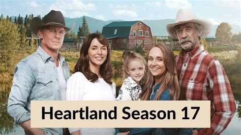 Heartland Season Release Date Cast Everything We Know