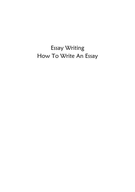 Pdf Essay Writing How To Write An Essay