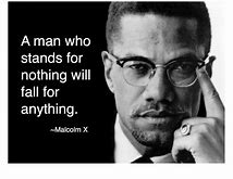 Image result for Malcolm X Quotes