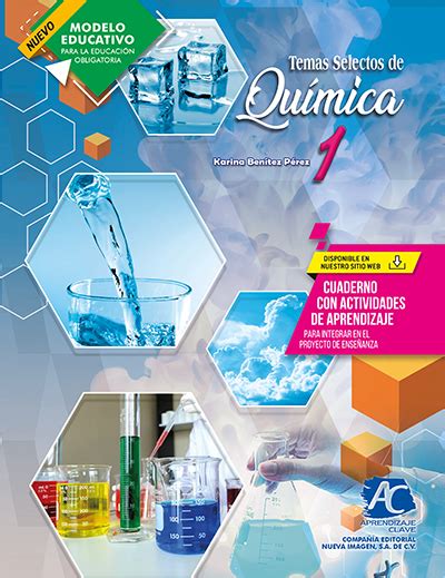 338 Ac Temas Selectos De Química 1 Compañía Editorial Nueva Imagen