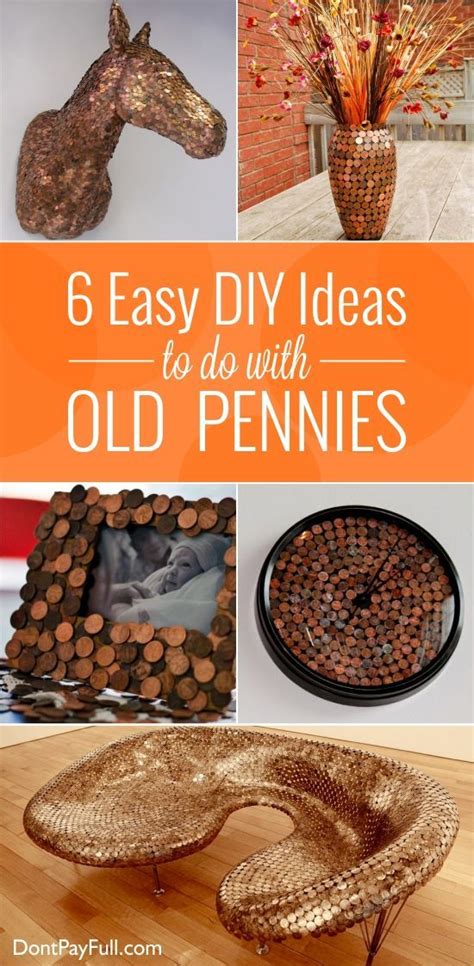 6 Easy Diy Ideas To Do With Old Pennies Penny Decor Easy Diy