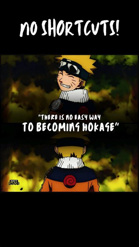 Theres No Shortcuts To Becoming Hokage Naruto Uzumaki Naruto