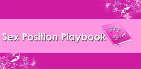 Sex Position Playbookappstore For Android