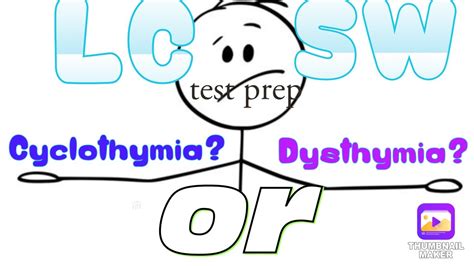Cyclothymia And Dysthymia Vignette Lcsw Test Prep Youtube