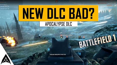 Battlefield 1 Apocalypse Review Youtube