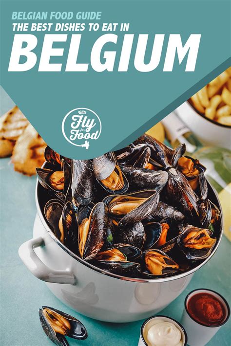 Belgian Food 20 Must Try Dishes In Brussels Will Fly For Food