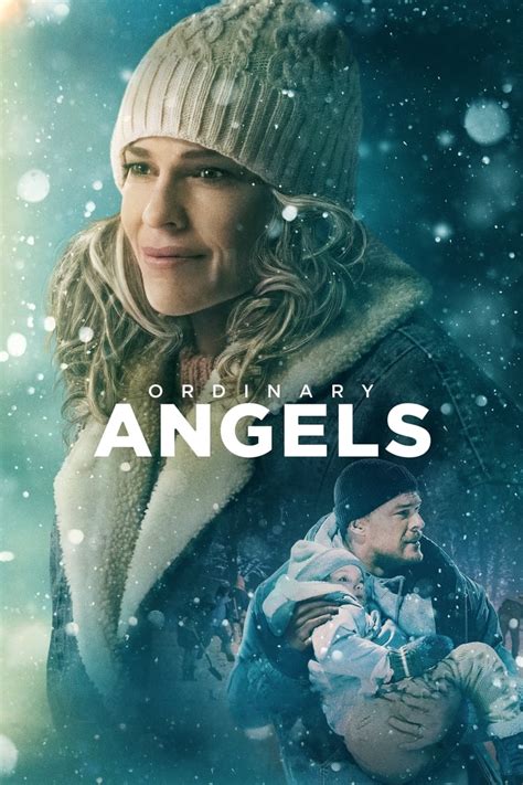 Voir Ordinary Angels Streaming Vf Film Complet