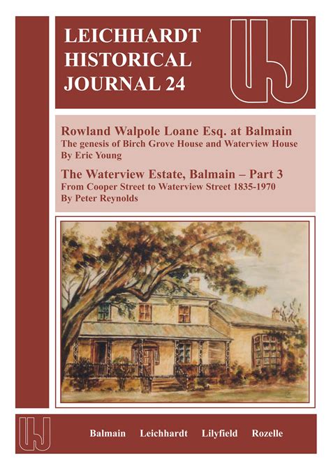 Leichhardt Historical Journal No 24 By Peter Reynolds Local Notes