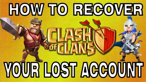 How To Recover Your Lost Clash Of Clans Account Within 1 Minute 100