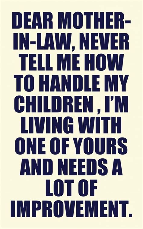 You should be thankful to god to have such a nice father in law. Mother In Law Quotes Nice. QuotesGram