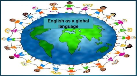 Presentation 7th Grade English As A Global Language