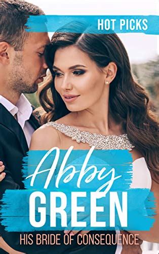 Hot Picks His Bride Of Consequence By Abby Green Used Book