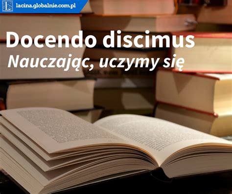 Sentencje łacińskie na każdą okazję - Łacina globalnie