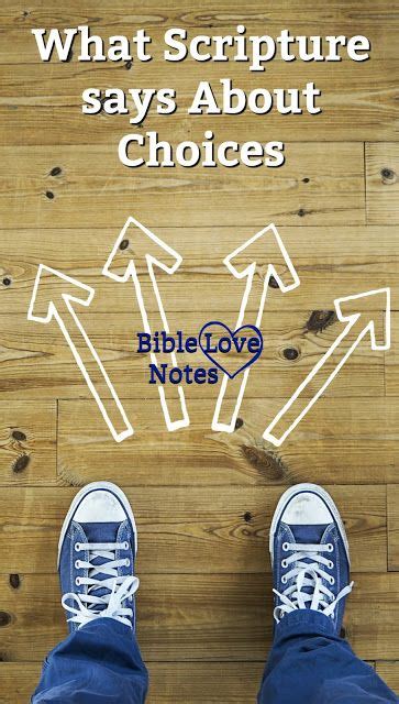The Choice Is Yours In 2020 Bible Love Prayer Scriptures Verse Mapping