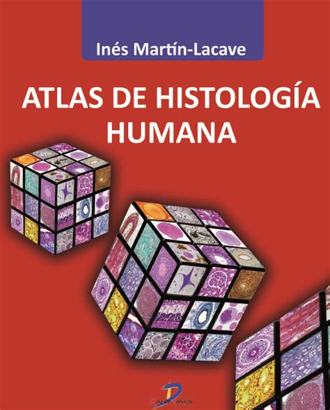 Atlas De Histología Humana Martín Lacave 9788499696546