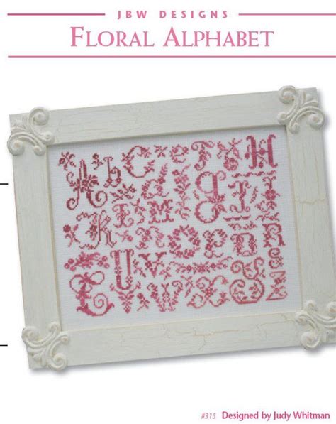Flowers abc cross stitch chart pdf. Instant Download JBW DESIGNS Floral Alphabet pdf counted ...