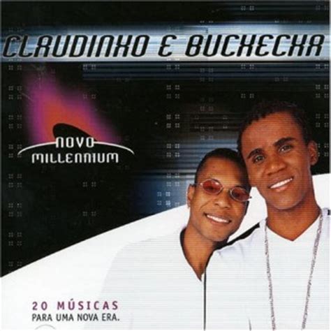 Claudinho & buchecha — vamos dançar 03:29. Novo Millennium: Claudinho e Buchecha - Claudinho & Buchecha - Discografia - VAGALUME