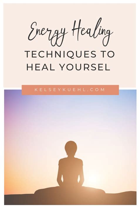 Energy Healing Techniques And Tools To Heal Yourself Energy Healing