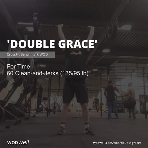 Double Grace Workout Crossfit Benchmark Wod Wodwell