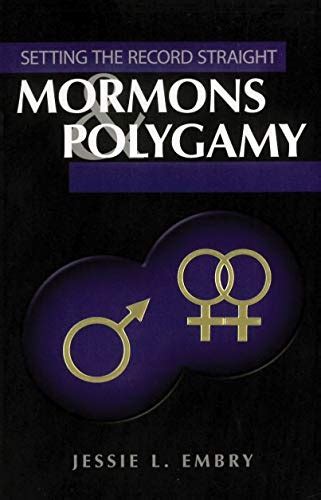 Mormons And Polygamy Setting The Record Straight Jessie L Embry 9781932597400 1932597409