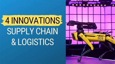 Innovations Transforming Supply Chain Logistics Abcsupplychain