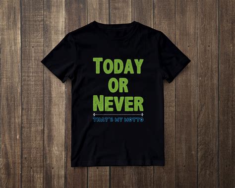 T Shirt Design With Quote On Behance