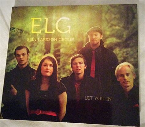 Elin Larsson Group Let You In 2011 Cd Discogs