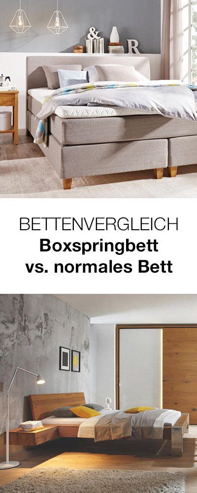 Boxspringbetten, die als doppelbetten (meist ab einer bettbreite von 160 cm) ausgelegt sind, sind meist mit zwei separaten federkernboxen ausgestattet. Boxspringbett oder normales Bett, welches Bett ist besser ...