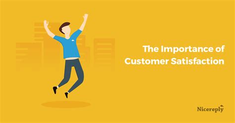 When customers find your product more valuable now than when they first adopted, you'll dramatically reduce churn rates. The Importance of Customer Satisfaction | Customer ...