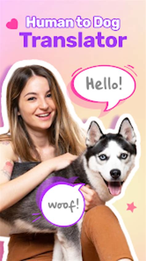Human To Dog Translator Apk For Android Download