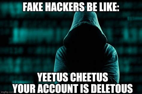Hacking Memes And S Imgflip