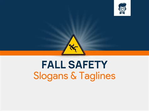 245 Brilliant Fall Safety And Fall Prevention Slogans