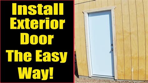 how to install an exterior door in minutes youtube