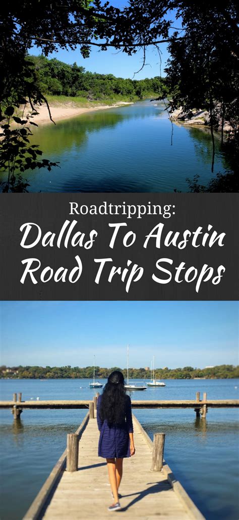 The Perfect Dallas To Austin Road Trip Top Places To Stop During Your
