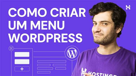 Como Criar Um Menu WordPress 2023 Hostinger Brasil YouTube