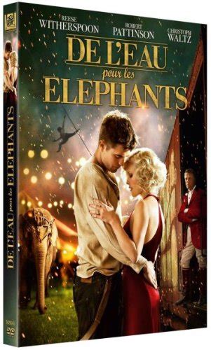 De Leau Pour Les éléphants Francia Dvd Amazones Reese Witherspoon Robert Pattinson