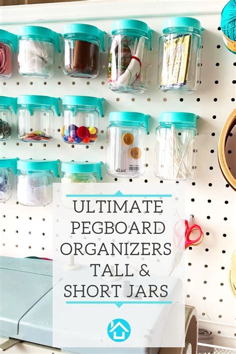 Not needing to cut it made it the perfect size. Pegboard Jars - Perfect for Organizing Your Craft Room or ...