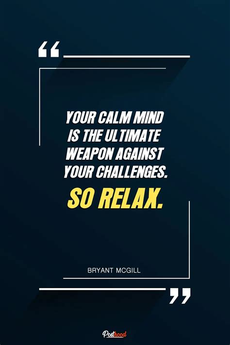 30 Inspirational Quotes To Calm Your Mind When Nobody Support You Posthood
