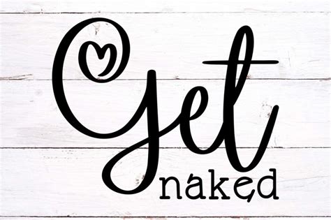 Get Naked SVG Bathroom Svg Cricut Silhouette By TonisArtStudio TheHungryJPEG