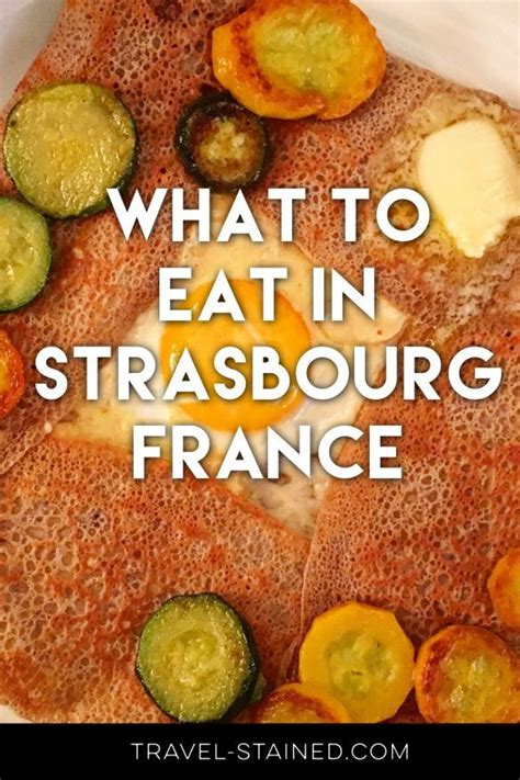 What To Eat In Strasbourg France 5 Delectable Strasbourg Foods To
