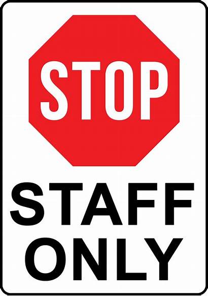 Staff Sign Stop Entry Unauthorised Authorised Printable