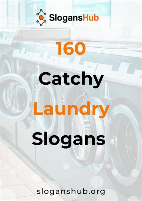 An Image Of A Washer And Dryer With The Words Catchy Laundry Slogans