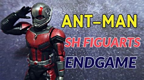 Ant Man Avengers Endgame Sh Figuarts Review Youtube