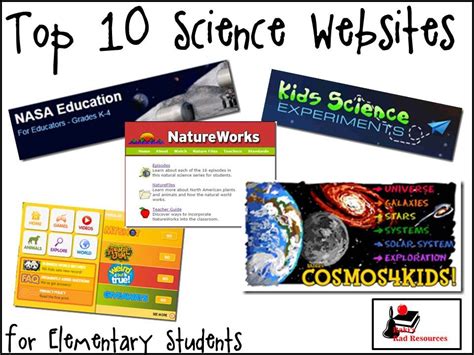 Top 10 Science Websites To Use In Your Elementary Classroom Great For