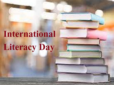 International Literacy Day 2021 Quotes Wishes Messages Greetings