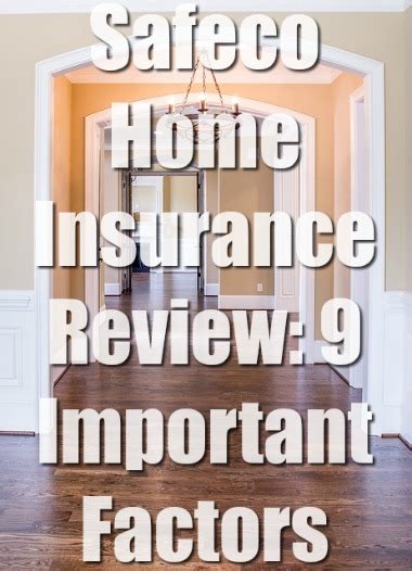 Safeco Home Insurance Review: 9 Important Factors (2019)