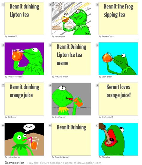 Kermit Drinking Lipton Tea Drawception
