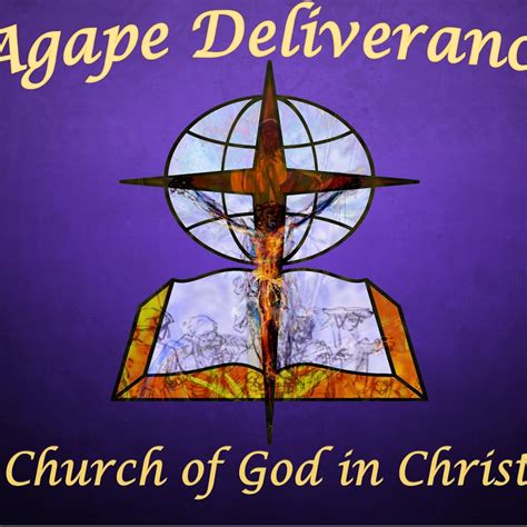 Agape Deliverance Church Of God In Christ Youtube