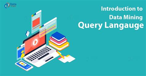 Data Mining Query Language Dmql For Knowledge Discovery Dataflair